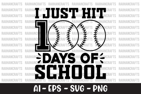 I Just Hit 100 Days of School SVG: Graphics for Crafts