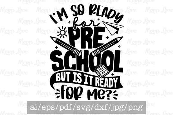 I’m Ready for Preschool—but Is It Ready?