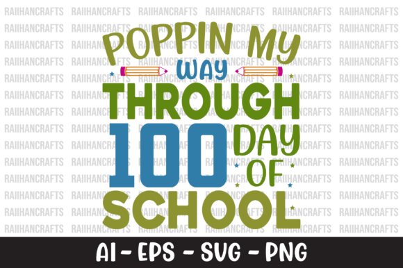 Poppin My Way Through 100 Day of School