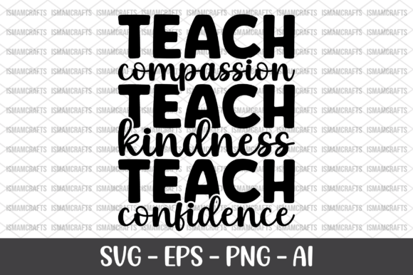 Teach Compassion SVG Graphics for T-Shirt Designs